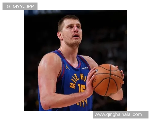 约基奇回应批评:我只专注于比赛